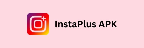 Download InstaPlus APK