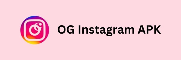 OG Instagram APK Download